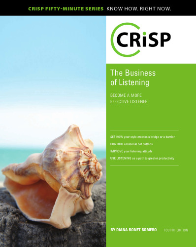 The Business of Listening: Become a More Effective Listener