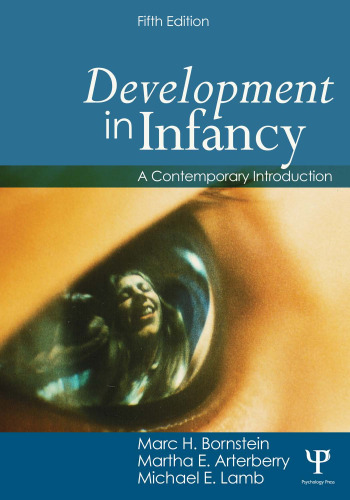 Development in Infancy: A Contemporary Introduction