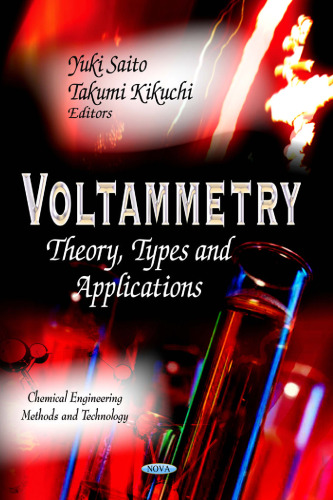 Voltammetry: Theory, Types and Applications