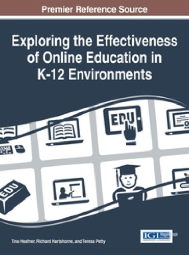 Exploring the Effectiveness of Online Education in K-12 Environments