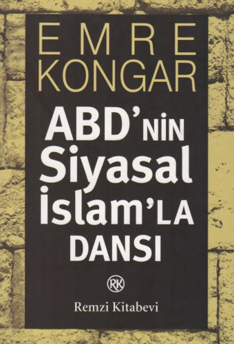 ABD'nin siyasal İslam'da dansı