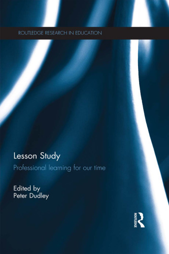 Lesson Study: Professional learning for our time