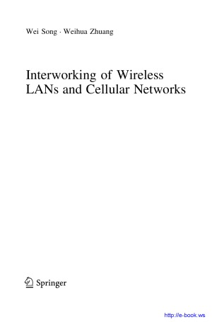Interworking of Wireless LANs and Cellular Networks