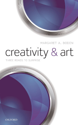 Creativity and Art: Three Roads to Surprise