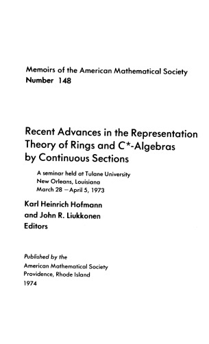 Recent Advances in the Representation Theory of Rings and C*-Algebras by Continuous Sections