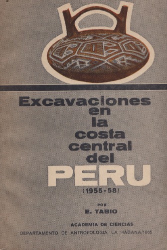 Excavaciones en la costa central del Perú (1955-1958)