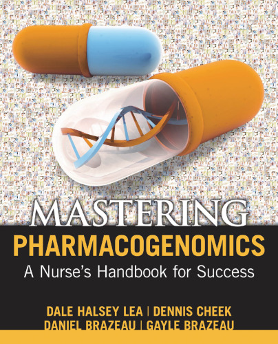 Mastering Pharmacogenomics: A Nurse’s Handbook for Success