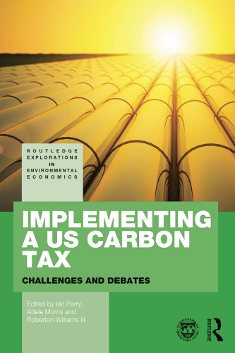 Implementing a US Carbon Tax: Challenges and Debates