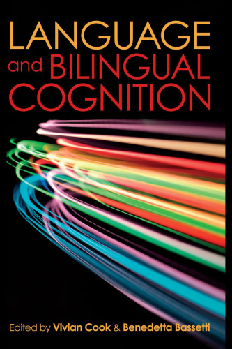 Language and Bilingual Cognition