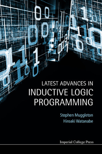 Latest Advances in Inductive Logic Programming