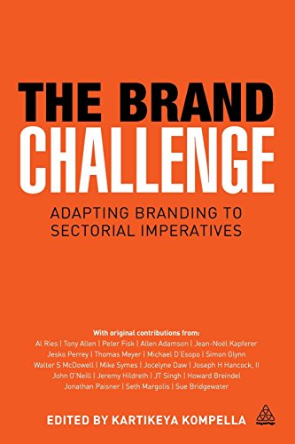 The Brand Challenge: Adapting Branding to Sectorial Imperatives