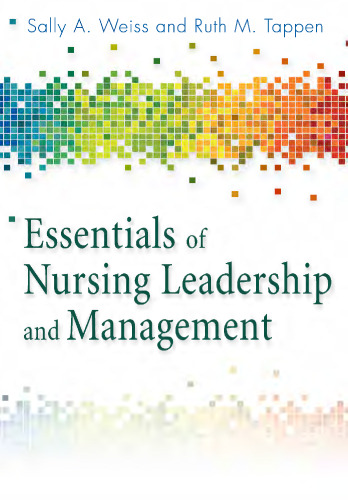 Essentials of Nursing Leadership & Management