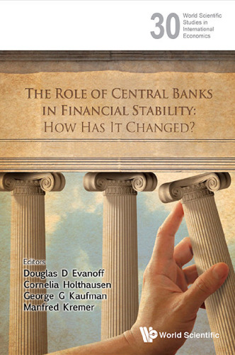The Role of Central Banks in Financial Stability: How Has It Changed?