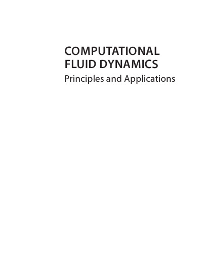 Computational Fluid Dynamics: Principles and Applications