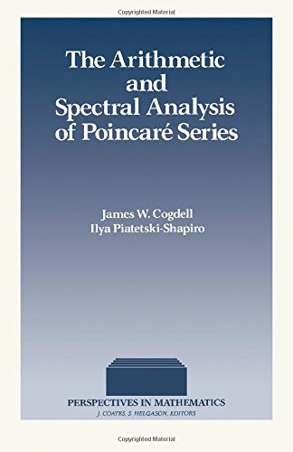 The Arithmetic and Spectral Analysis of Poincare Series