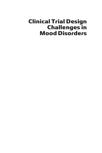 Clinical Trial Design Challenges in Mood Disorders