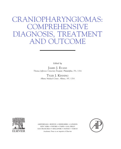 Craniopharyngiomas: Comprehensive Diagnosis, Treatment and Outcome