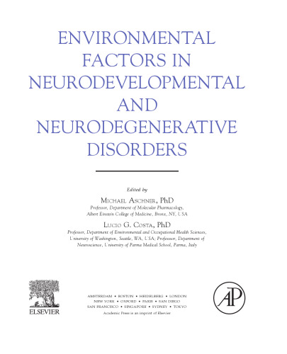 Environmental Factors in Neurodevelopmental and Neurodegenerative Disorders