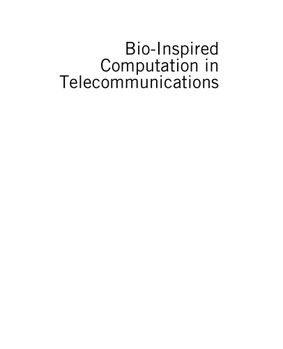Bio-Inspired Computation in Telecommunications