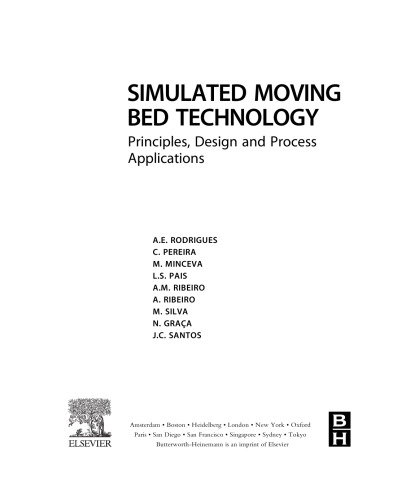 Simulated Moving Bed Technology: Principles, Design and Process Applications