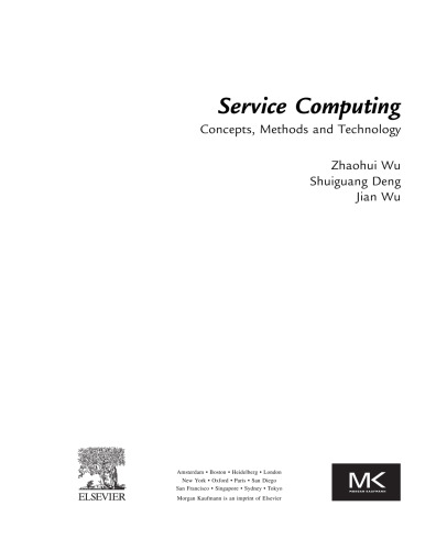 Service Computing: Concept, Method and Technology