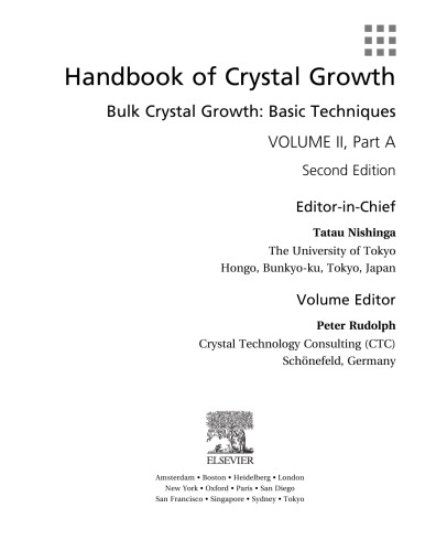 Handbook of Crystal Growth, Second Edition: Bulk Crystal Growth