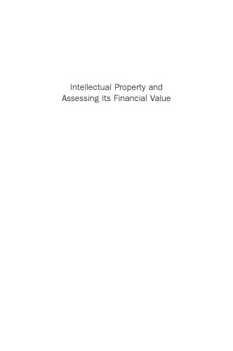 Intellectual Property and Assessing its Financial Value