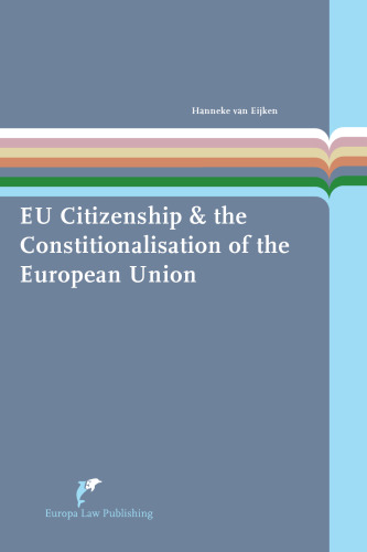 EU Citizenship & the Constitutionalisation of the European Union
