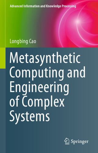 Metasynthetic Computing and Engineering of Complex Systems