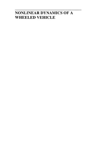 Nonlinear Dynamics of a Wheeled Vehicle