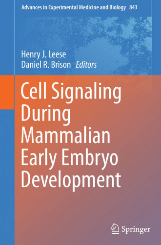 Cell Signaling During Mammalian Early Embryo Development