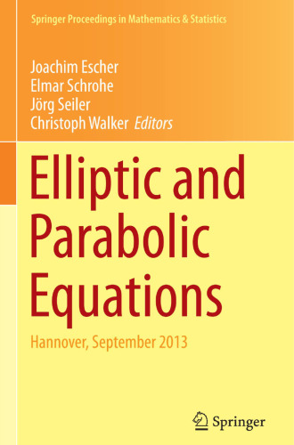 Elliptic and Parabolic Equations: Hannover, September 2013
