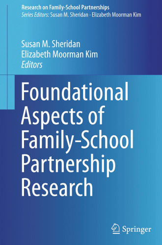 Foundational Aspects of Family-School Partnership Research