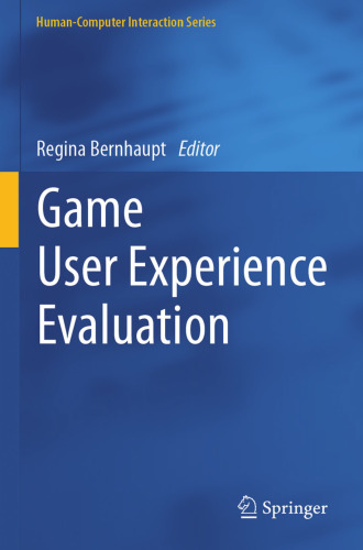 Game User Experience Evaluation