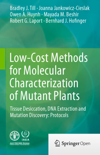 Low-Cost Methods for Molecular Characterization of Mutant Plants: Tissue Desiccation, DNA Extraction and Mutation Discovery: Protocols