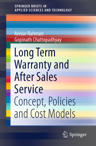 Long Term Warranty and After Sales Service: Concept, Policies and Cost Models