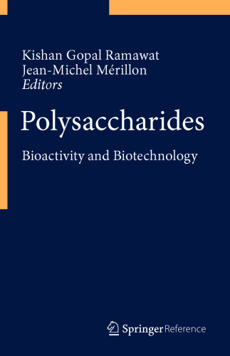 Polysaccharides: Bioactivity and Biotechnology