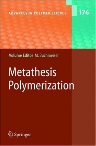 Metathesis Polymerization: -/-