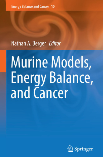 Murine Models, Energy Balance, and Cancer
