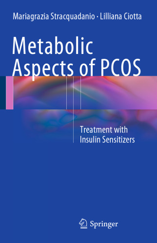 Metabolic Aspects of PCOS: Treatment With Insulin Sensitizers