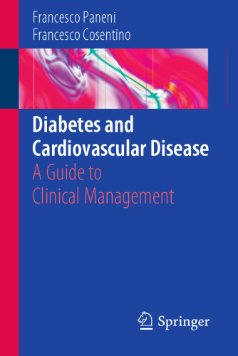 Diabetes and Cardiovascular Disease: A Guide to Clinical Management