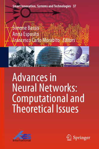Advances in Neural Networks: Computational and Theoretical Issues