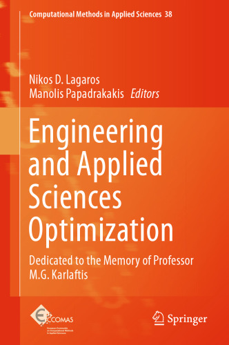 Engineering and Applied Sciences Optimization: Dedicated to the Memory of Professor M.G. Karlaftis