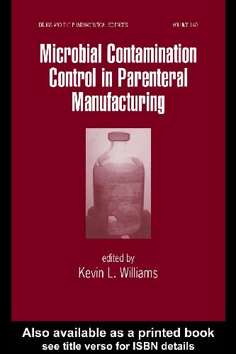 Microbial Contamination Control in Parenteral Manufacturing, Vol. 140
