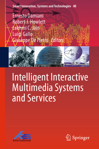 Intelligent Interactive Multimedia Systems and Services