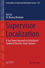 Supervisor Localization: A Top-Down Approach to Distributed Control of Discrete-Event Systems