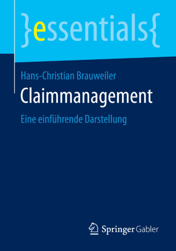 Claimmanagement: Eine einführende Darstellung