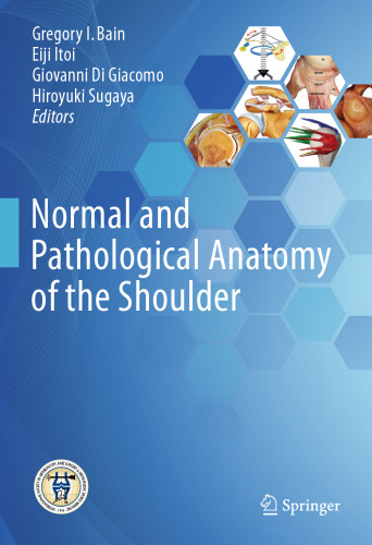 Normal and Pathological Anatomy of the Shoulder