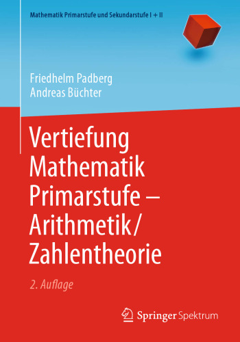 Vertiefung Mathematik Primarstufe — Arithmetik/Zahlentheorie