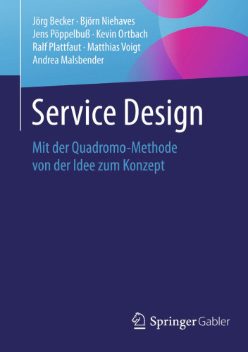 Service Design: Mit der Quadromo-Methode von der Idee zum Konzept
